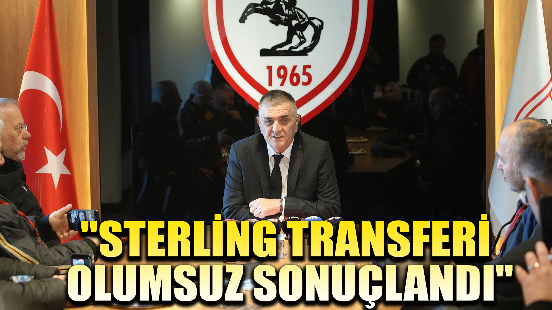 Samsunspor Basın Sözcüsü Çakır: 'Sterling transferi olumsuz sonuçlandı'