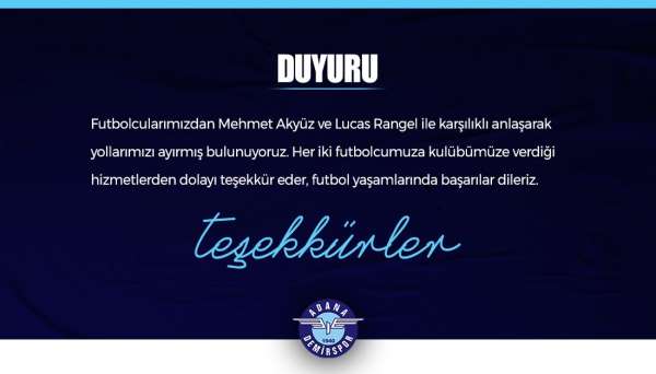 Adana Demirspor'da, Mehmet Akyüz ve Lucas Rangel ile yollar ayrıldı