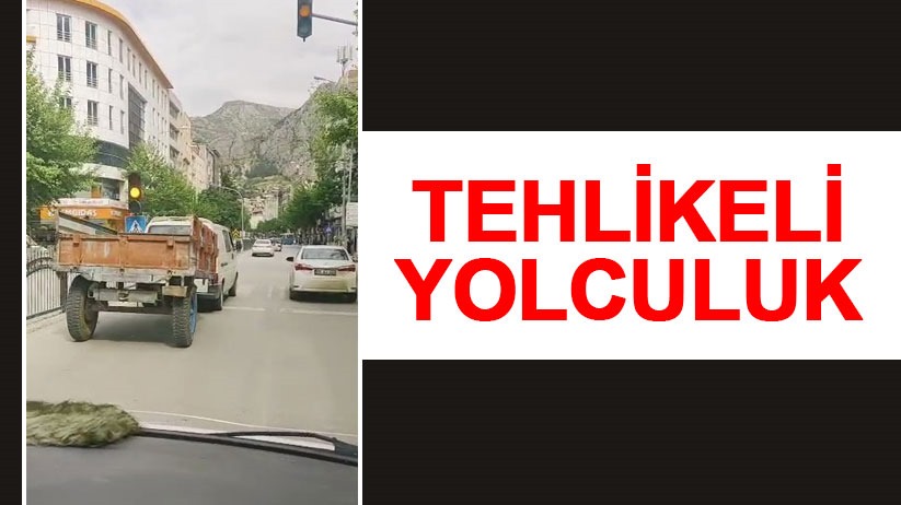 Traktör römorku takılı minibüsün tehlikeli yolculuğu - Amasya haber