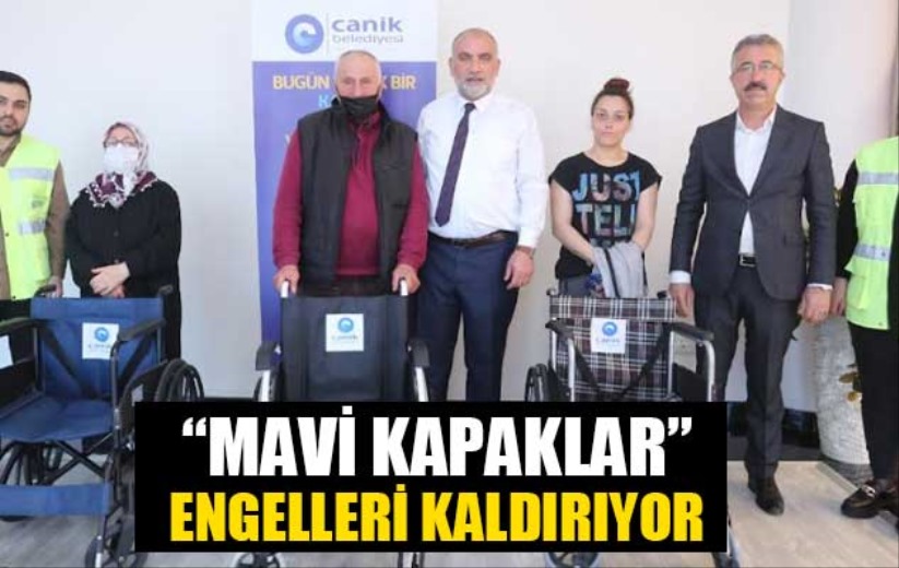 'MAVİ KAPAKLAR' ENGELLERİ KALDIRIYOR