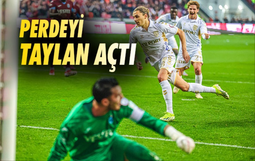 Perdeyi Taylan Açtı 