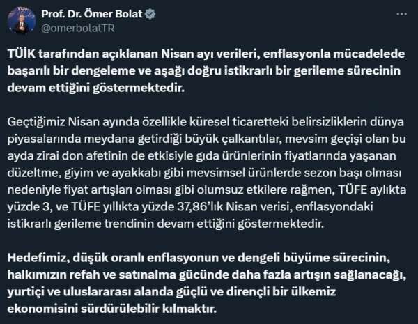 Ticaret Bakanı Bolat: 'Nisan verileri, enflasyondaki gerileme trendinin devam ettiğini göstermektedir'