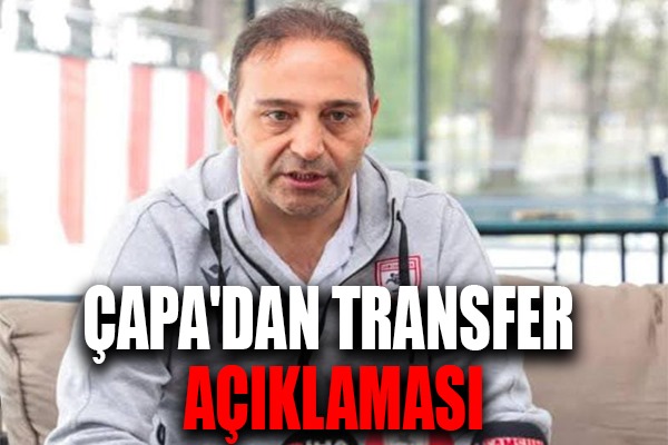 Çapa'dan Transfer Açıklaması