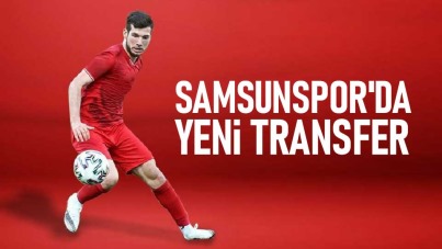 Samsunspor'da Yeni Transfer