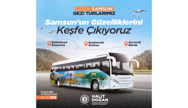 Büyükşehir'den 'Odak Samsun' turizm otobüsleri