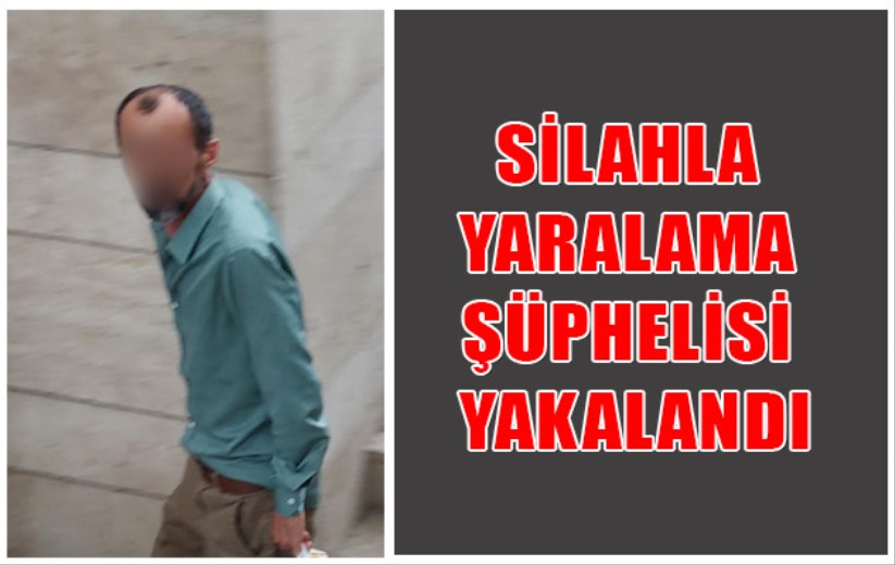 Silahla yaralama şüphelisi yakalandı