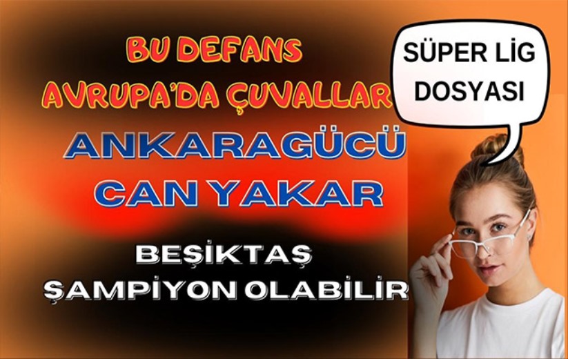 Süper Lig'de Geçen Hafta