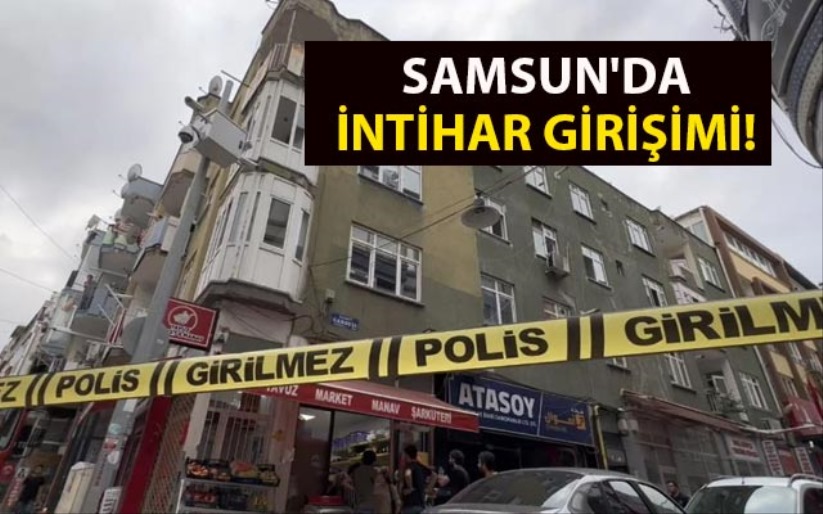 Samsun'da üç günde, 3 intihar girişimi!