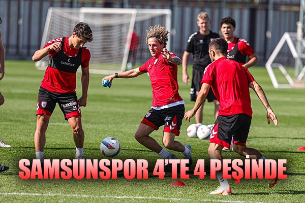 Samsunspor 4'te 4 peşinde