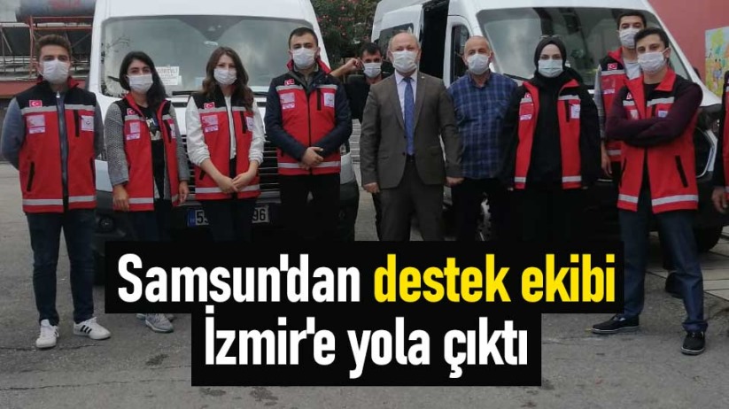 Samsun'dan destek ekibi İzmir'e yola çıktı