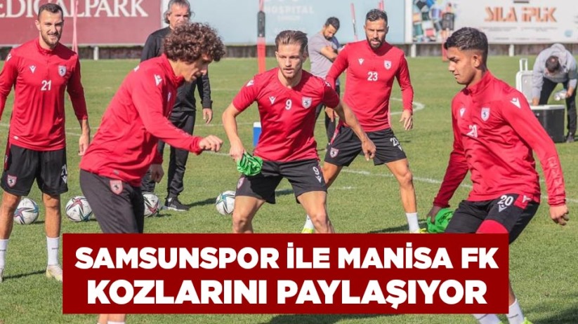 Samsunspor ile Manisa FK kozlarını paylaşıyor