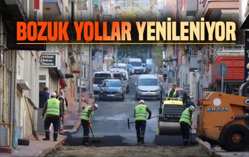 Bozuk yollar yenileniyor