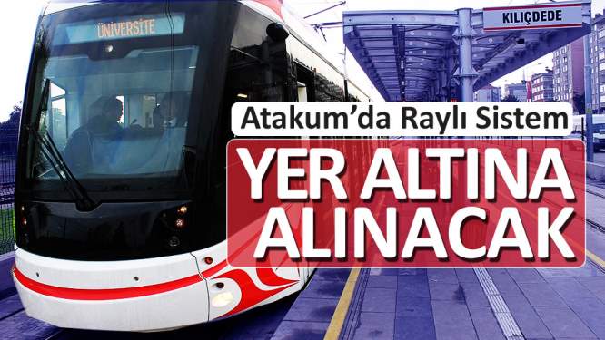 Mustafa Demir: 'Atakum'da raylı sistem yeraltına alınacak' 