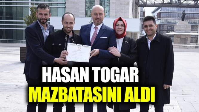 Başkan Hasan Togar mazbatasını aldı