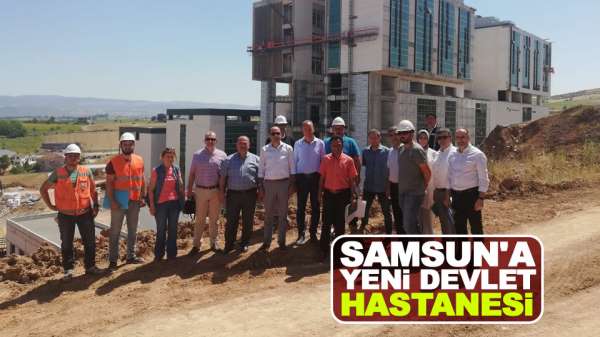Samsun'a yeni devlet hastanesi