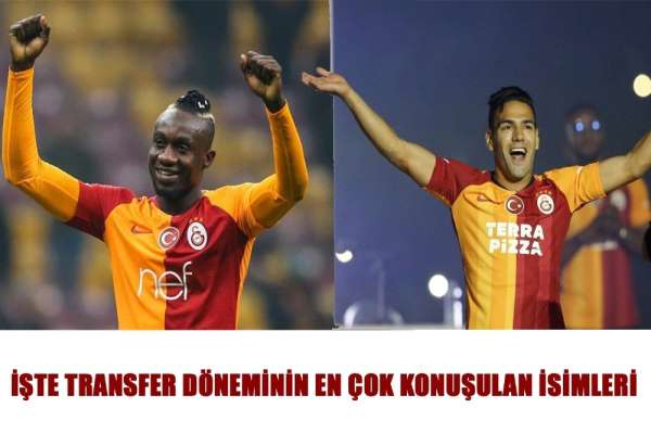 Transfer döneminin en çok konuşulan isimleri 