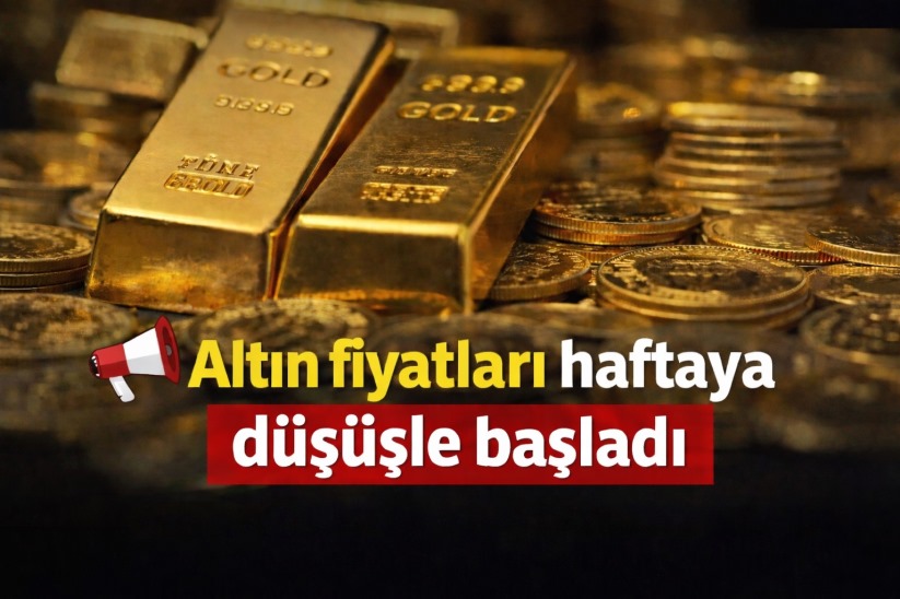 Altın fiyatları haftaya düşüşle başladı