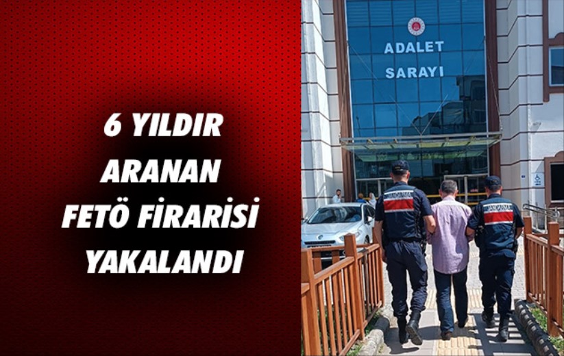 Samsun'da 6 yıldır aranan FETÖ firarisi yakalandı