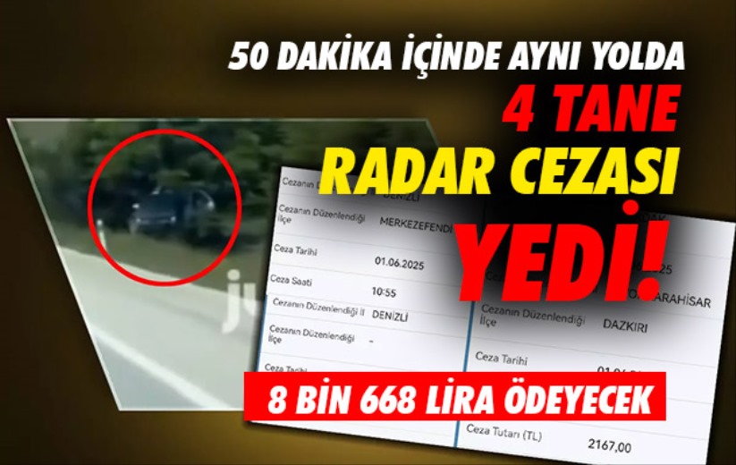 50 dakika içinde aynı yolda 4 tane radar cezası yedi! 8 bin 668 lira ödeyecek