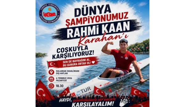 Köyceğizli Kanoda Dünya Şampiyonu Karahan, törenle karşılanacak