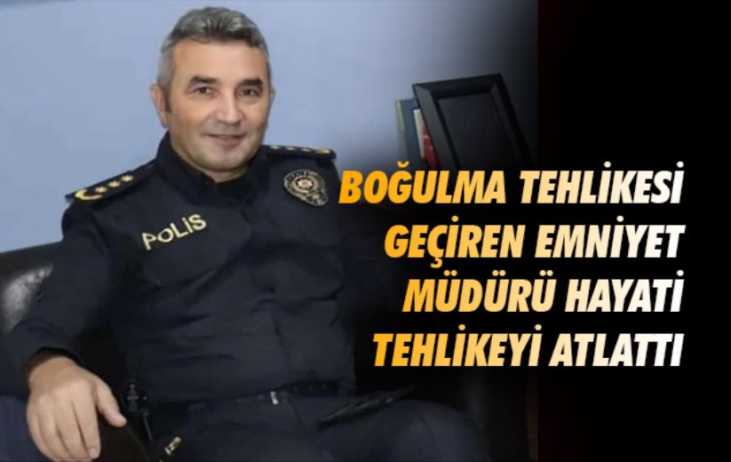 Samsun'da boğulma tehlikesi geçiren emniyet müdürü hayati tehlikeyi atlattı