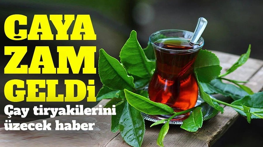 Çaya bir zam daha geldi