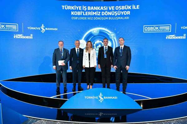 İş Bankası ve OSBÜK ile İkiz Dönüşüm Buluşmaları İzmir'de
