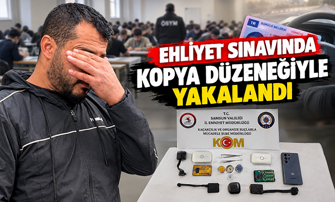 Ehliyet sınavında kopya düzeneğiyle yakalandı
