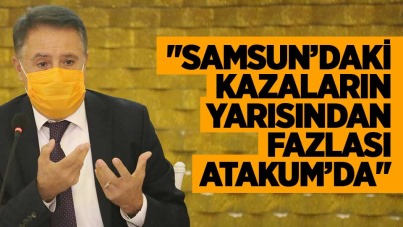 'Samsun'daki kazaların yarısından fazlası Atakum'da'