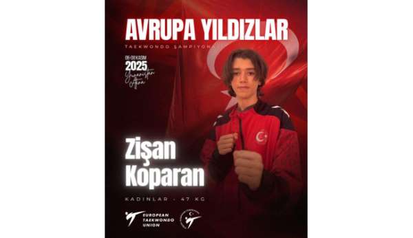Muğla'nın taekwondocu Koparan Avrupa'da yarışacak