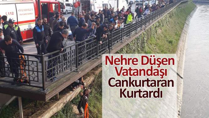 Nehre düşen kişiye cankurtaran yetişti