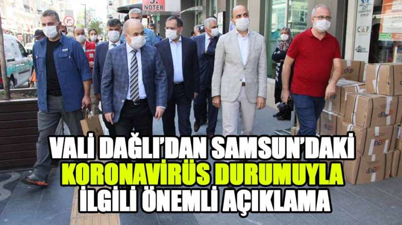 Samsun Valisi Dağlı koronavirüs iddialarına yanıt verdi