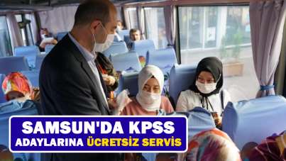 Samsun'da KPSS adaylarına ücretsiz servis