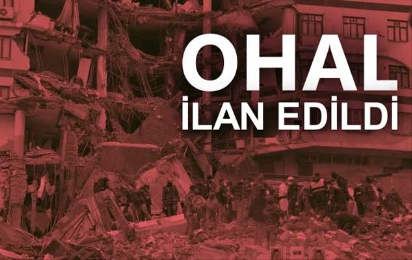 'Depremden etkilenen 10 ilde 3 aylık OHAL ilan edildi'