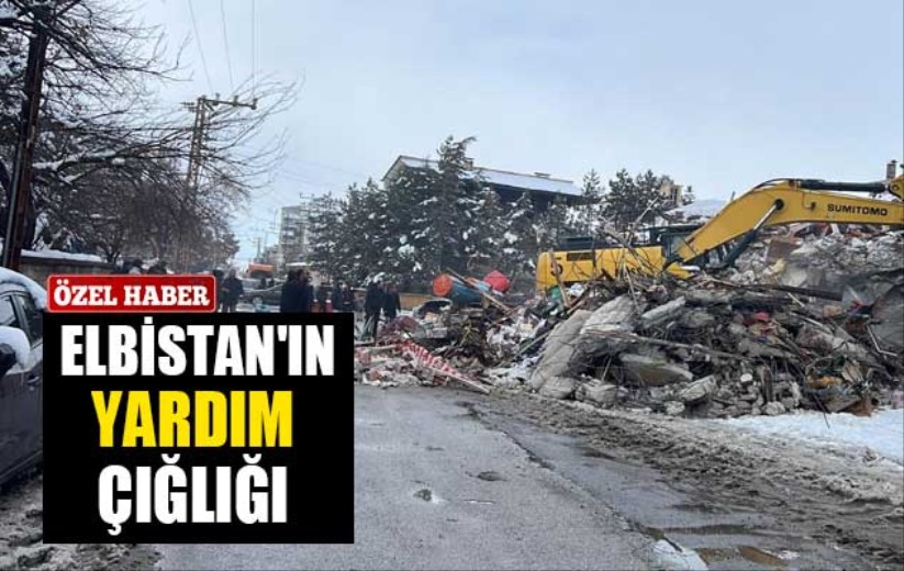 Elbistan'ın Yardım Çığlığı