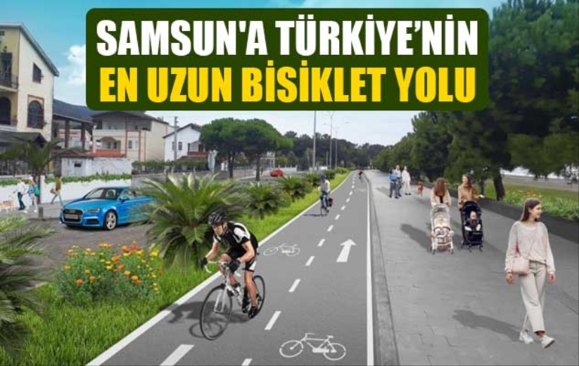 Samsun'a Türkiye'nin en uzun bisiklet yolu