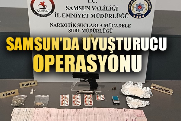 Samsun'da Uyuşturucu Operasyonu