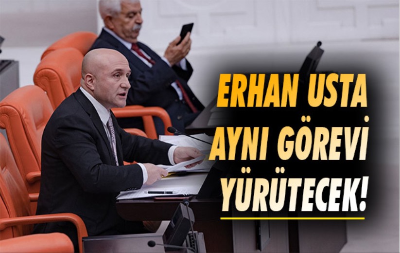 Erhan Usta, aynı görevi yürütecek!