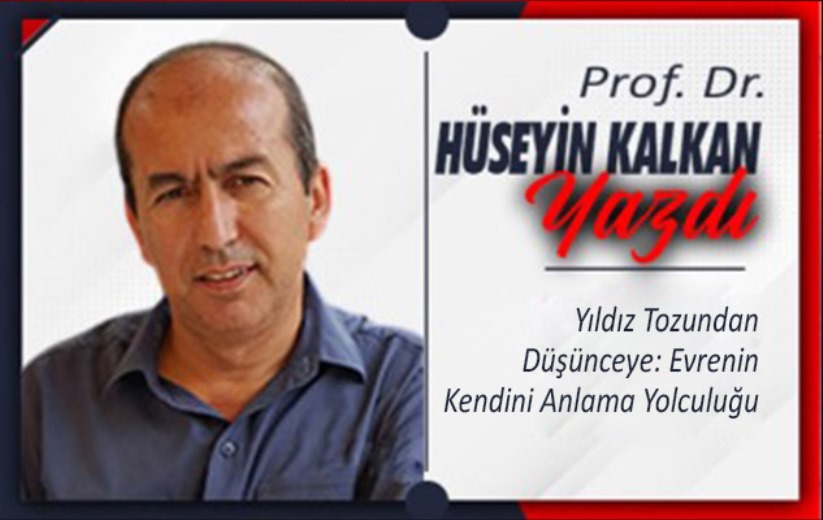 Yıldız Tozundan Düşünceye: Evrenin Kendini Anlama Yolculuğu