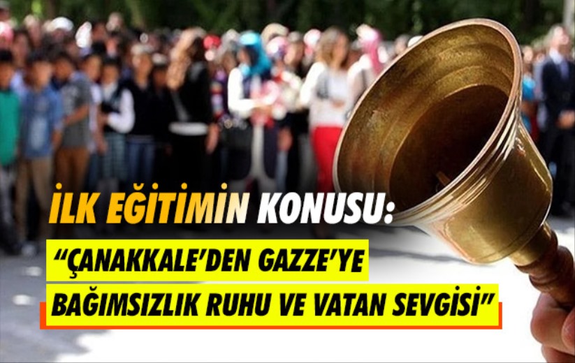 İlk eğitimin konusu: 'Çanakkale'den Gazze'ye Bağımsızlık Ruhu ve Vatan Sevgisi'