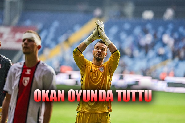 Okan Oyunda Tuttu