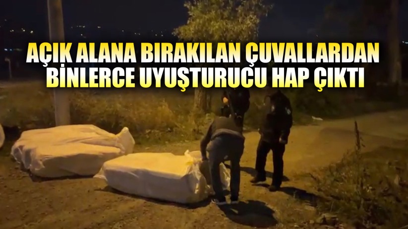 Samsun'da gece açık alandaki çuvallardan 215 bin uyuşturucu ele geçirildi: 2 gözaltı