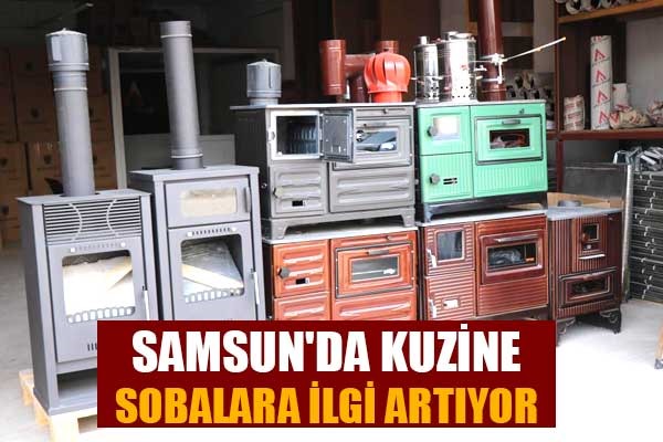 Samsun'da kuzine sobalara ilgi artıyor