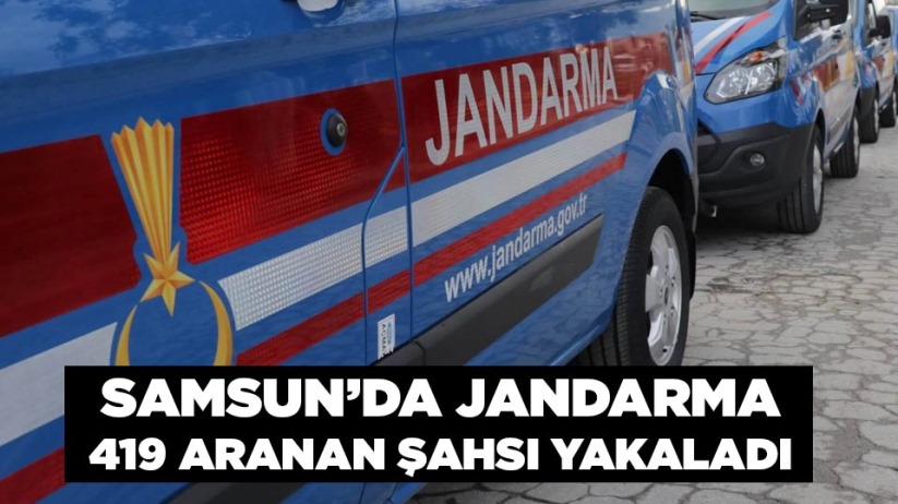 Samsun'da jandarma 419 aranan şahsı yakaladı