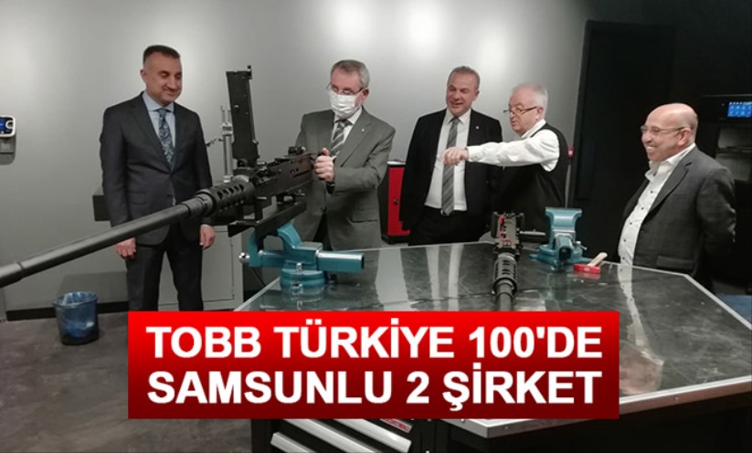 TOBB Türkiye 100'de Samsunlu 2 şirket