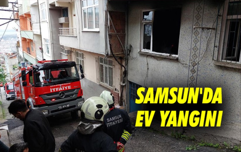 Samsun'da ev yangını