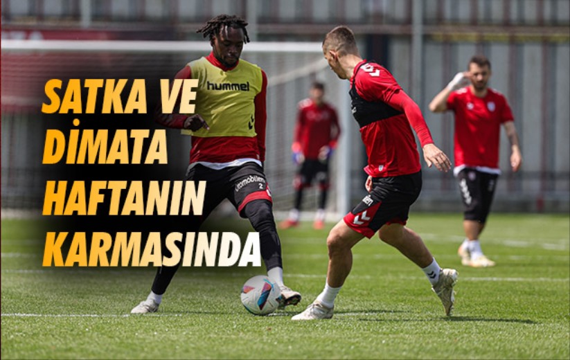 Satka ve Dimata Haftanın Karmasında