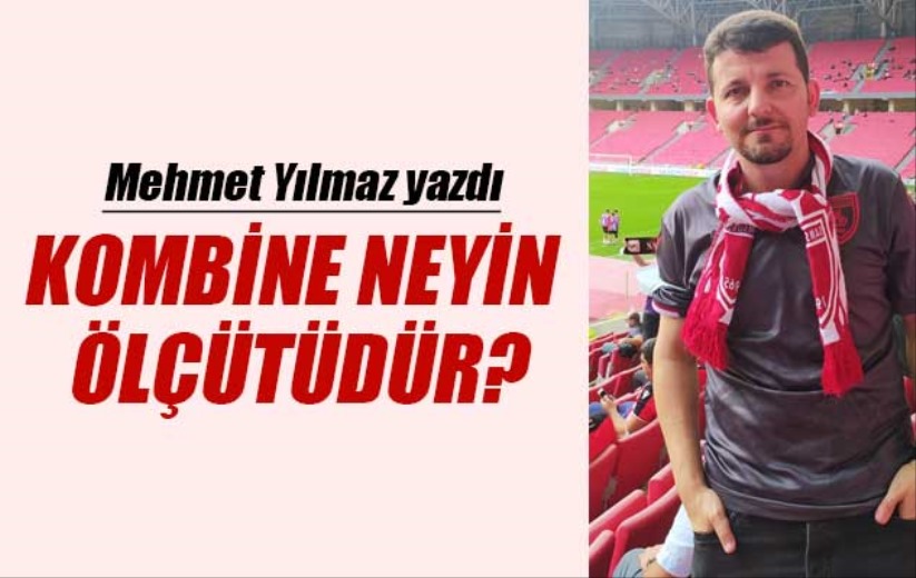 Kombine Neyin Ölçütüdür?