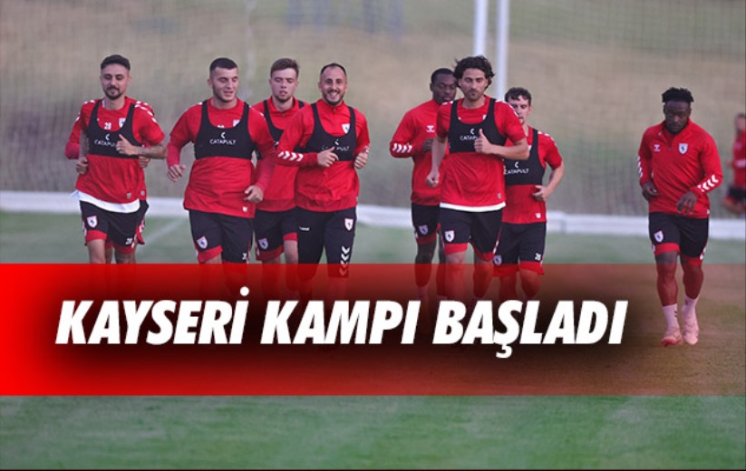 Kayseri Kampı Başladı 