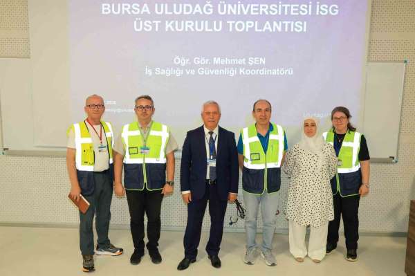 Uludağ Üniversitesi'nde iş sağlığı ve güvenliği seferberliği